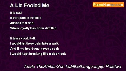 Anele TheAfrikanSon kaMthethungqongqo Potelwa - A Lie Fooled Me
