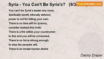 Danny Draper - Syria - You Can't Be Syria's?   (9/3/2012)