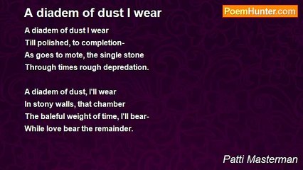 Patti Masterman - A diadem of dust I wear
