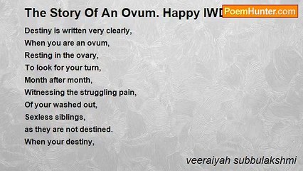 veeraiyah subbulakshmi - The Story Of An Ovum. Happy IWD.