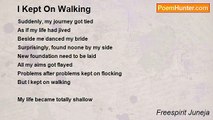 Freespirit Juneja - I Kept On Walking