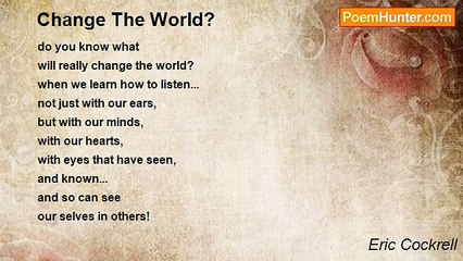 Eric Cockrell - Change The World?