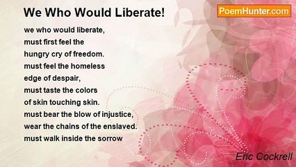 Eric Cockrell - We Who Would Liberate!