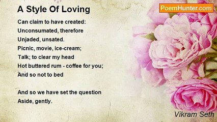 Vikram Seth - A Style Of Loving