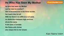 Kazi Nazrul Islam - He Who Has Seen My Mother