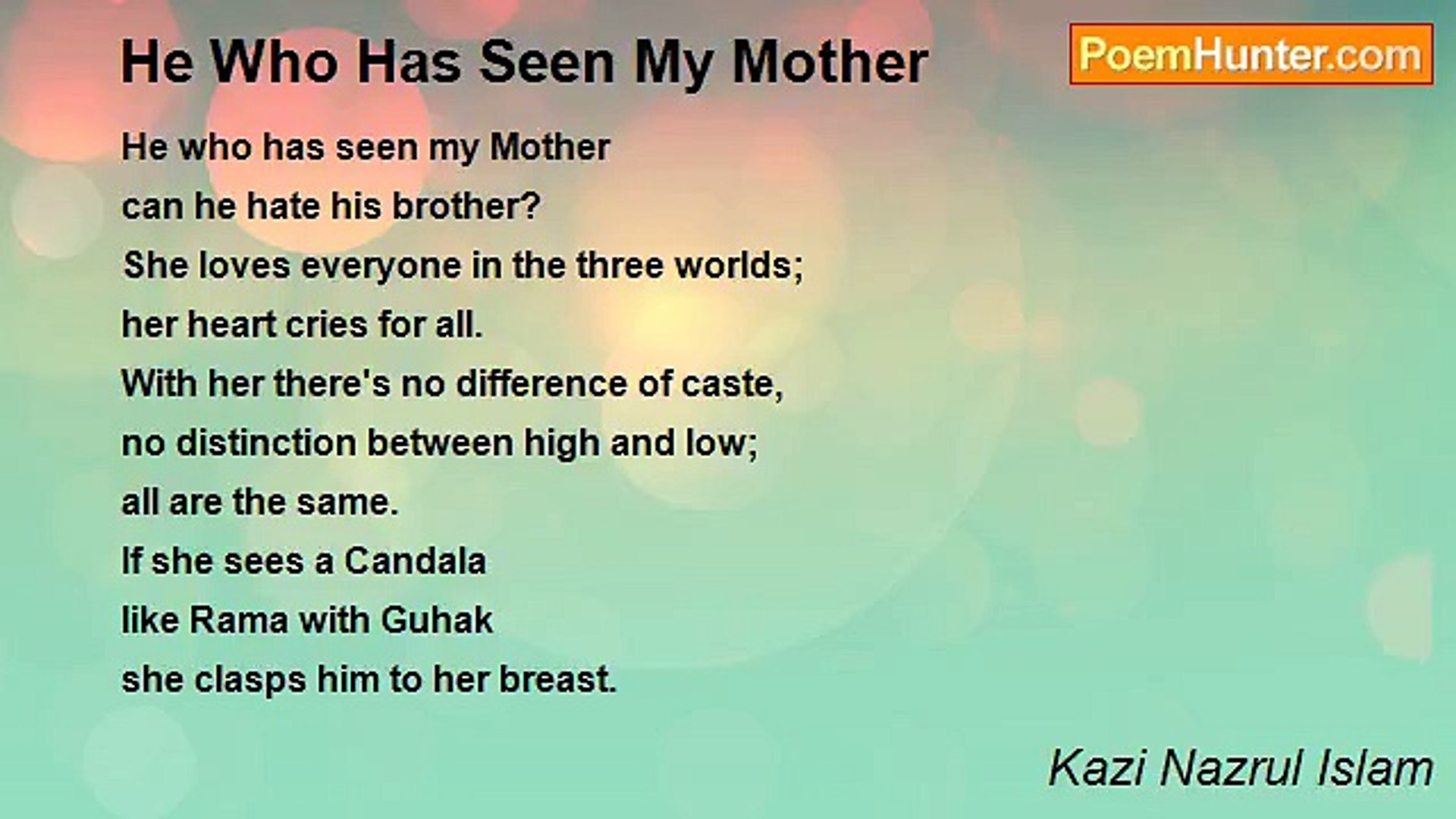⁣Kazi Nazrul Islam - He Who Has Seen My Mother