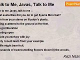 Kazi Nazrul Islam - Talk to Me, Javas, Talk to Me