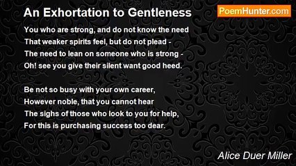 Alice Duer Miller - An Exhortation to Gentleness