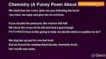 Lil Davis - Chemistry (A Funny Poem About Chemistry, A Much Hated Subject In High School 1994)