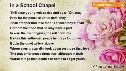 Alice Duer Miller - In a School Chapel