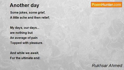 Rukhsar Ahmed - Another day