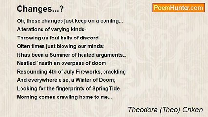 Theodora (Theo) Onken - Changes...?