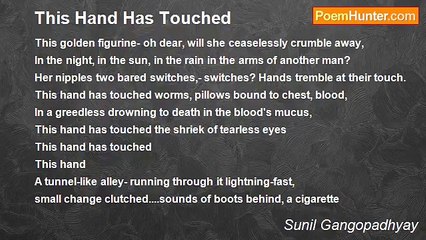 Sunil Gangopadhyay - This Hand Has Touched