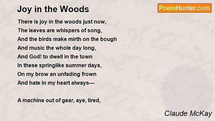 Claude McKay - Joy in the Woods