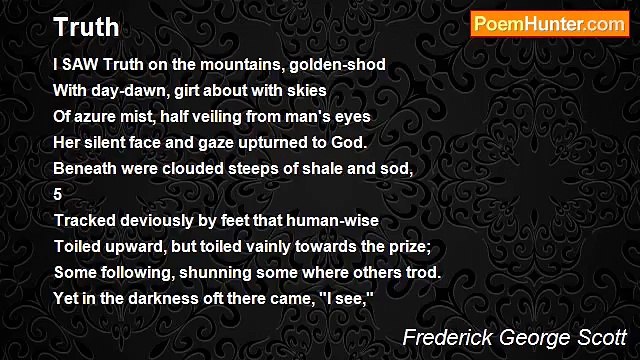 Frederick George Scott - Truth