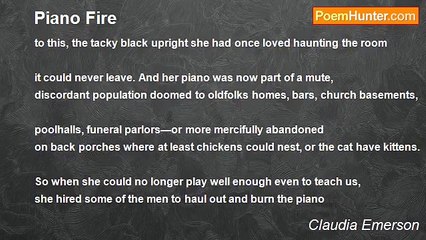 Claudia Emerson - Piano Fire