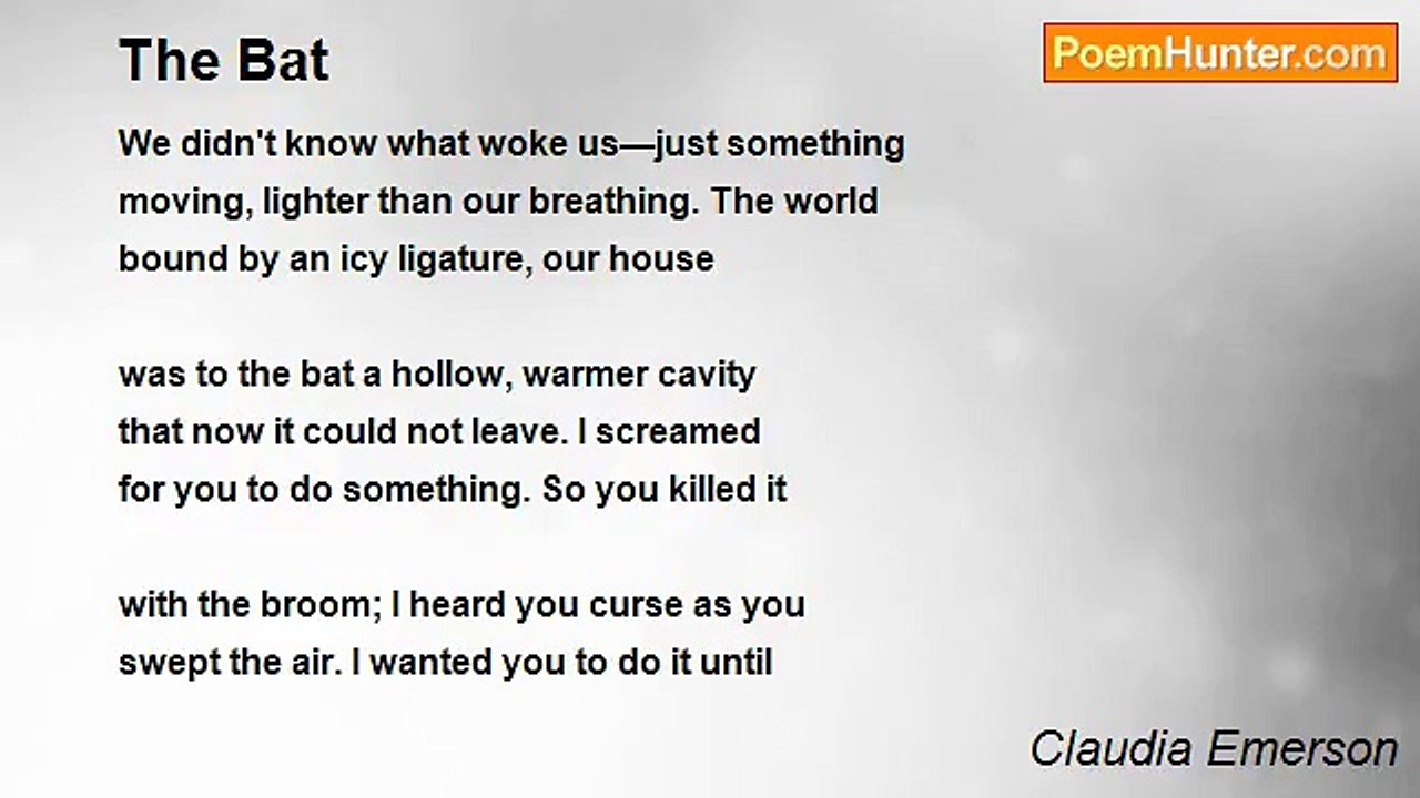 Claudia Emerson - The Bat