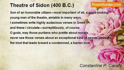Constantine P. Cavafy - Theatre of Sidon (400 B.C.)