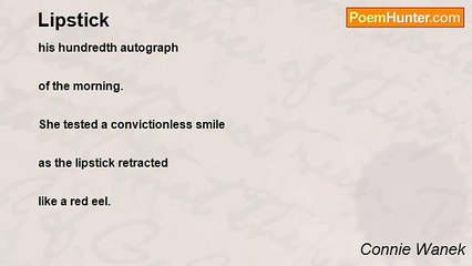 Connie Wanek - Lipstick
