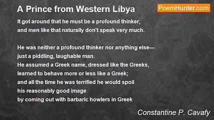 Constantine P. Cavafy - A Prince from Western Libya