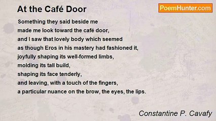 Constantine P. Cavafy - At the Café Door