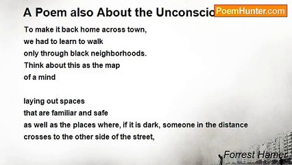 Forrest Hamer - A Poem also About the Unconscious