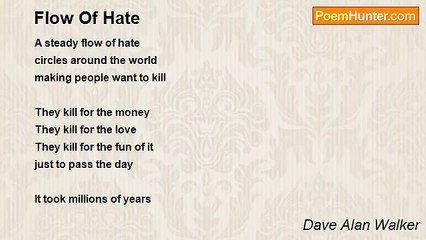 Dave Alan Walker - Flow Of Hate