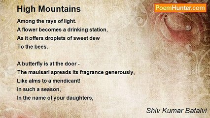 Shiv Kumar Batalvi - High Mountains