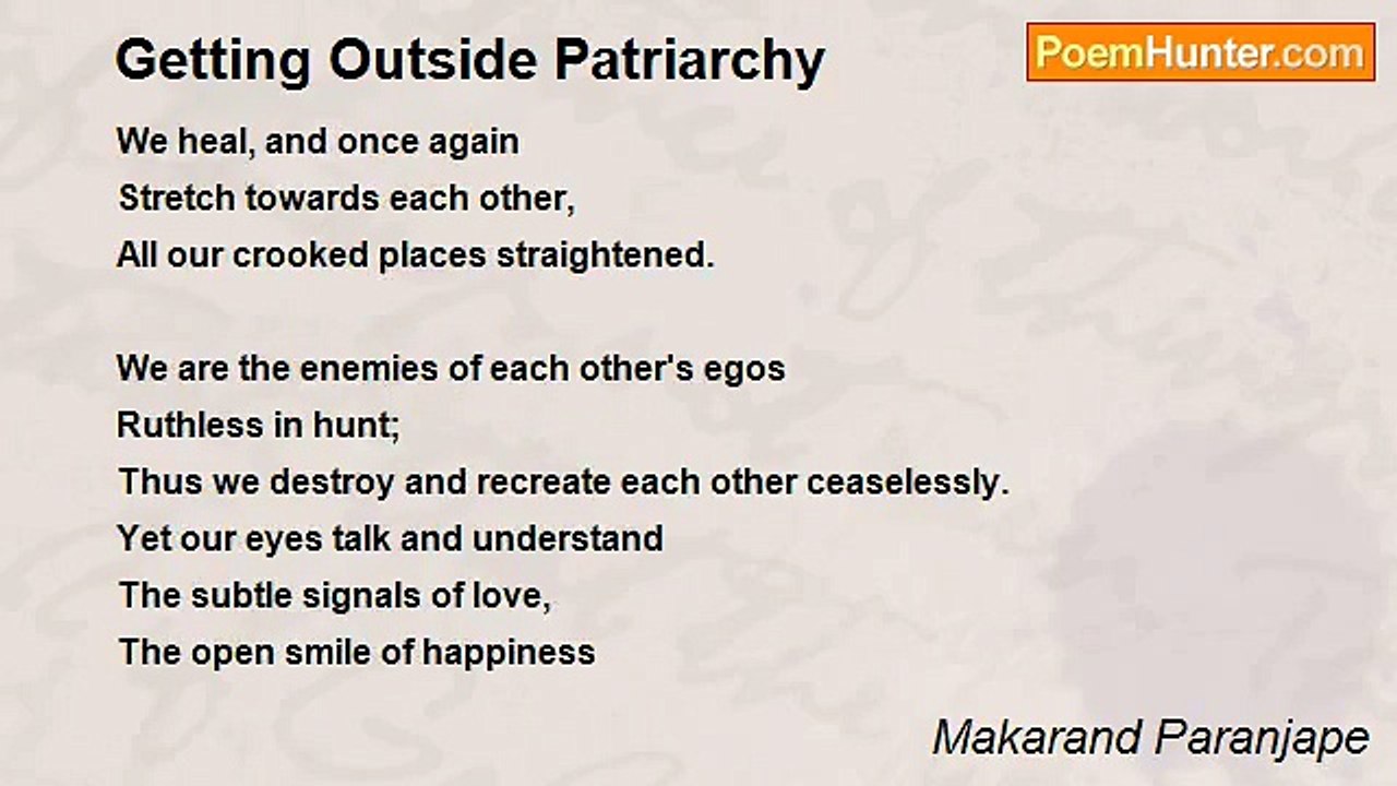 Makarand Paranjape - Getting Outside Patriarchy
