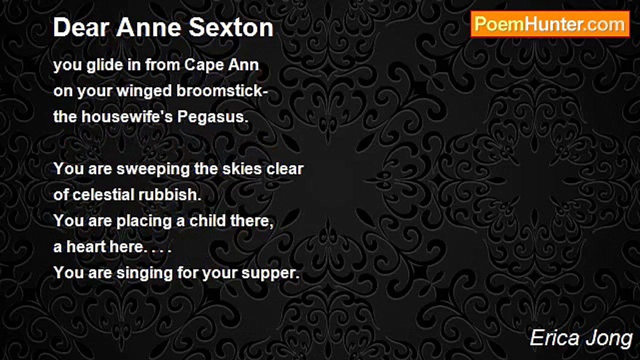 Erica Jong - Dear Anne Sexton
