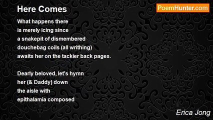 Erica Jong - Here Comes