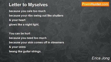 Erica Jong - Letter to Myselves