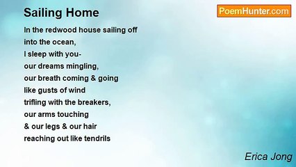 Erica Jong - Sailing Home