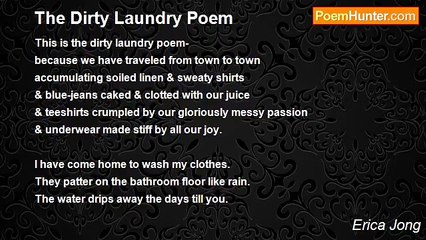 Erica Jong - The Dirty Laundry Poem