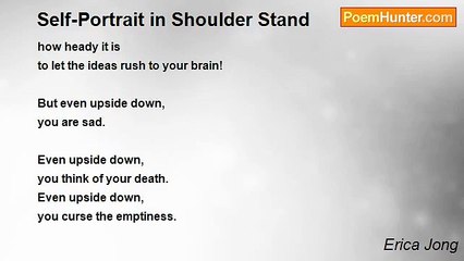Erica Jong - Self-Portrait in Shoulder Stand