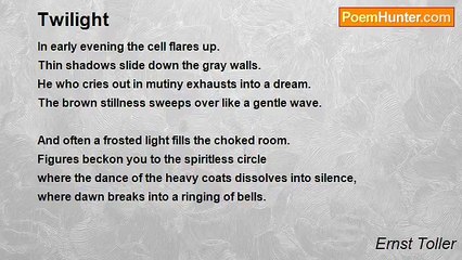Ernst Toller - Twilight