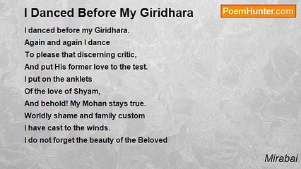 Mirabai - I Danced Before My Giridhara
