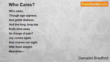 Gamaliel Bradford - Who Cares?