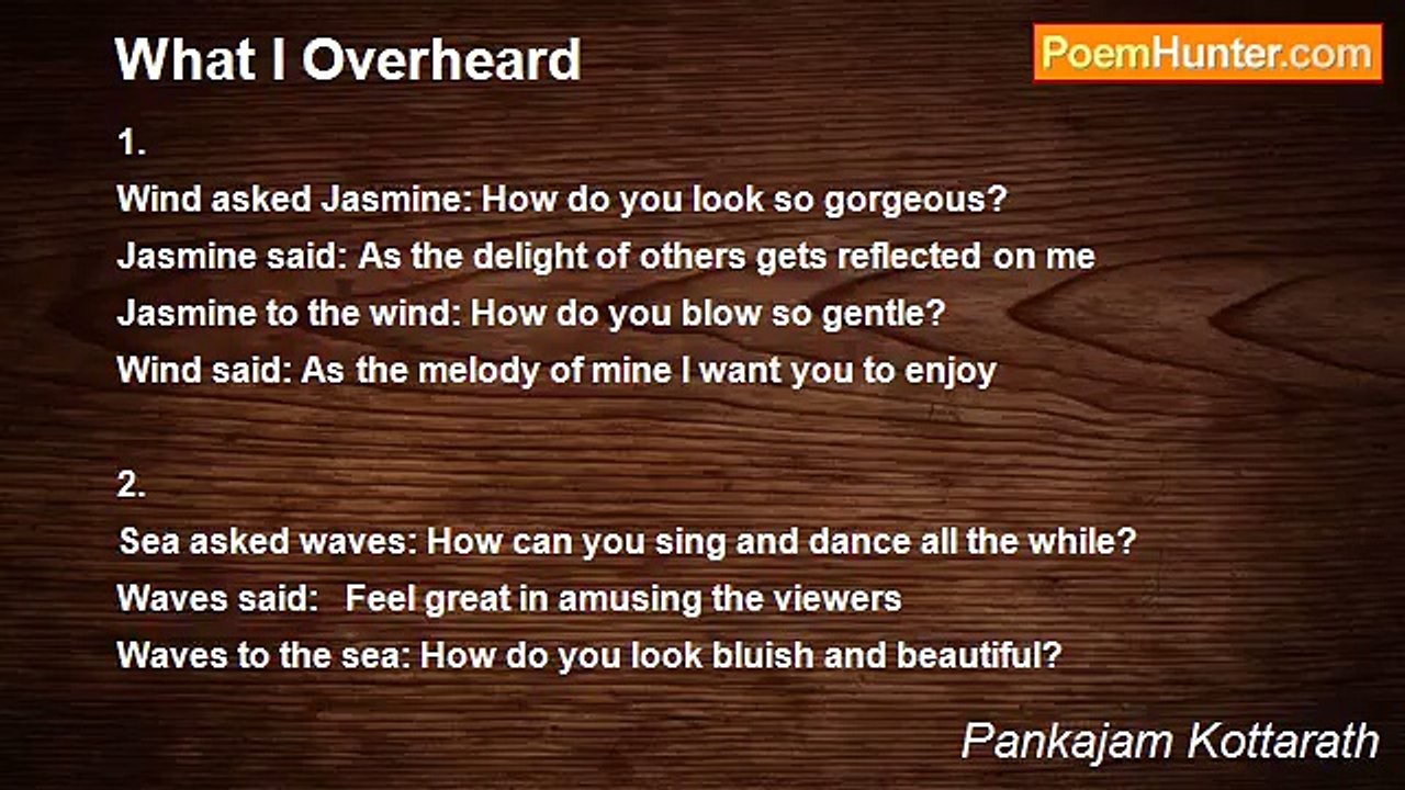 Pankajam Kottarath - What I Overheard
