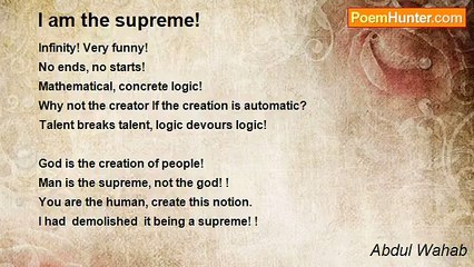Abdul Wahab - I am the supreme!