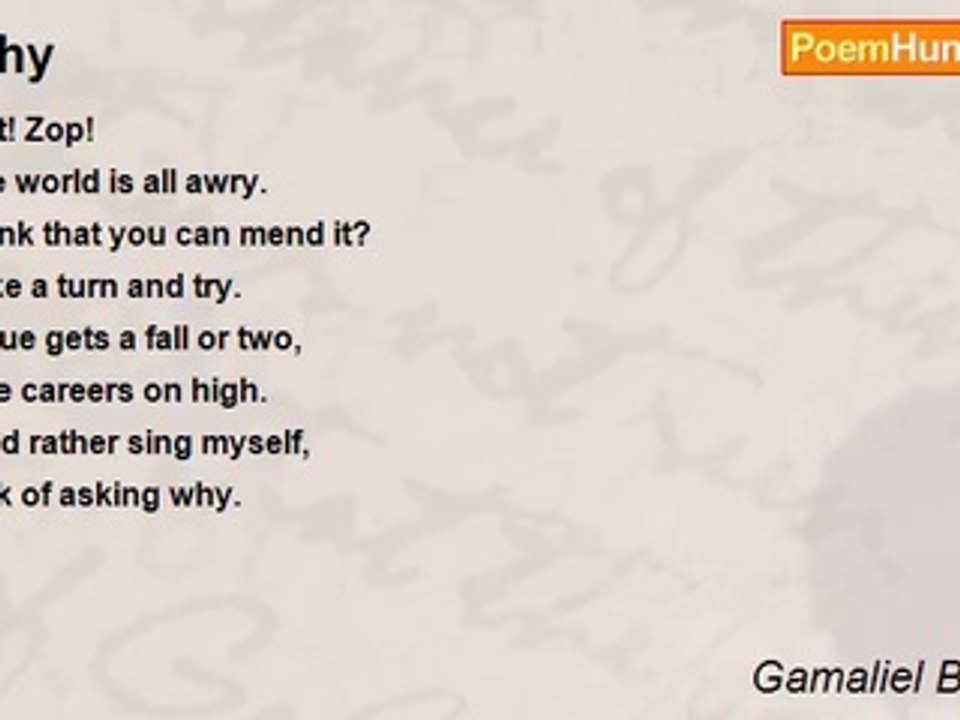 Gamaliel Bradford - Why