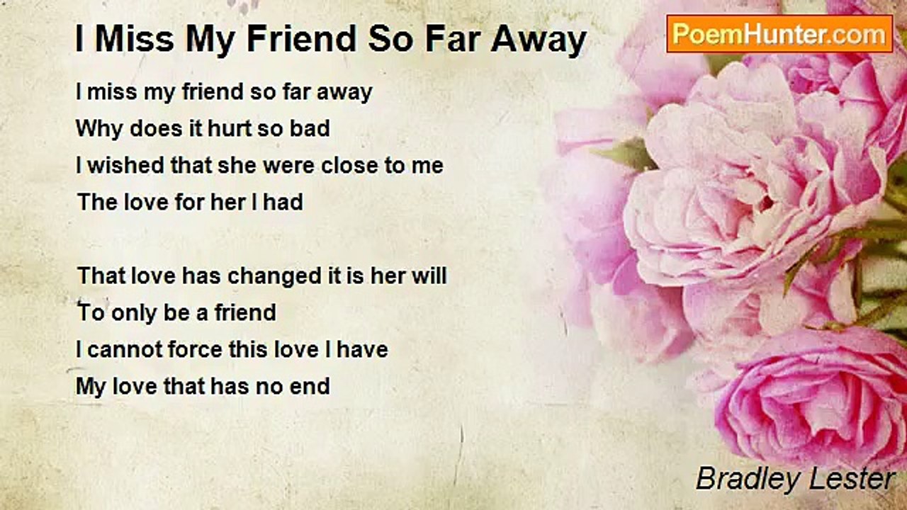 Bradley Lester - I Miss My Friend So Far Away