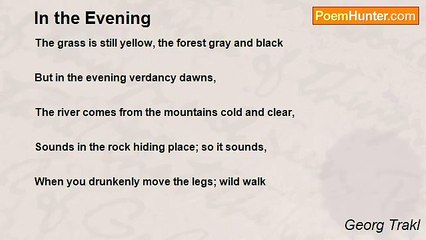 Georg Trakl - In the Evening