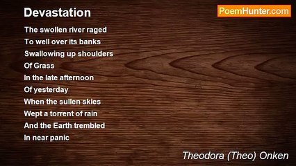 Theodora (Theo) Onken - Devastation
