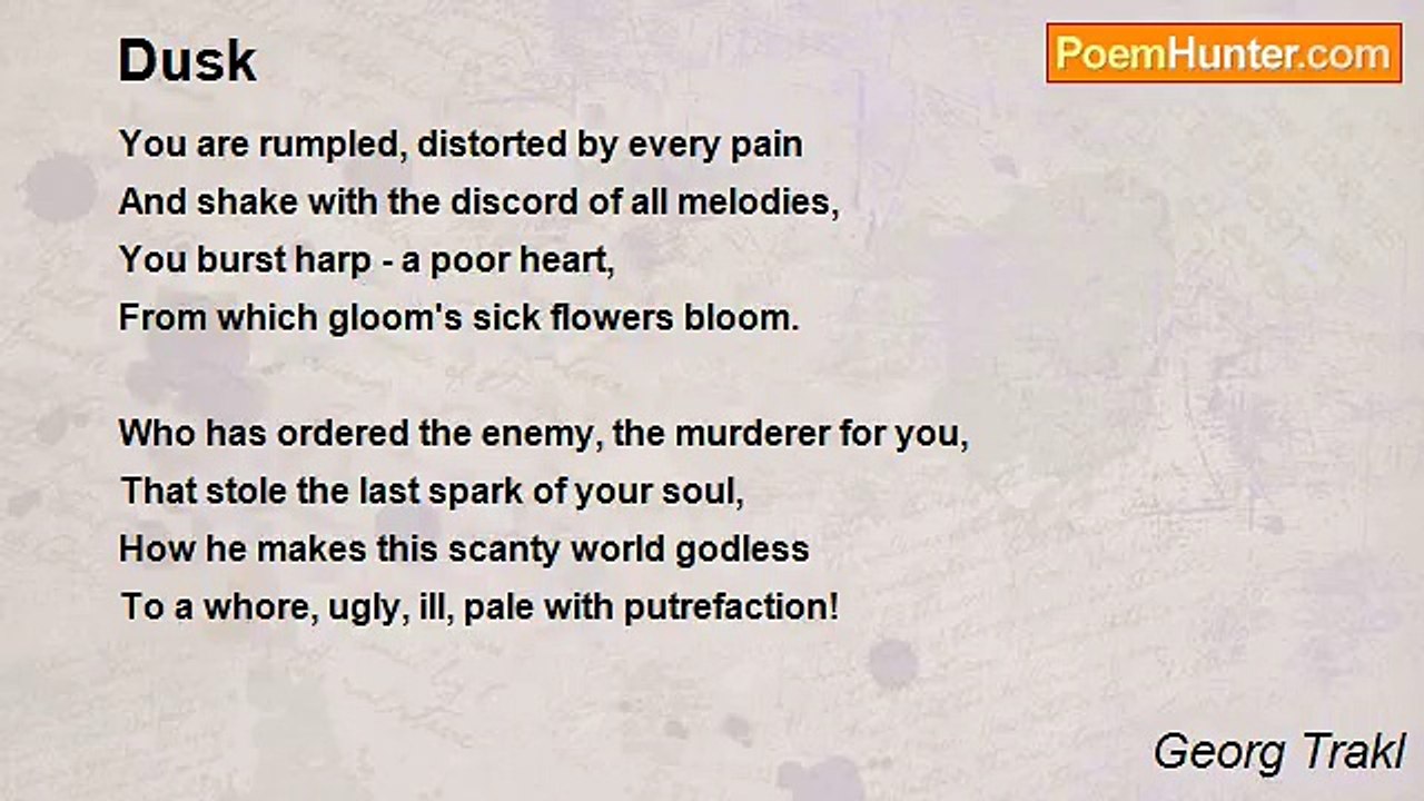 Georg Trakl - Dusk