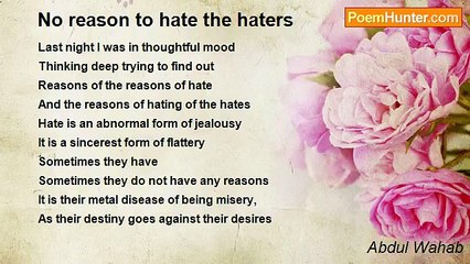 Abdul Wahab - No reason to hate the haters