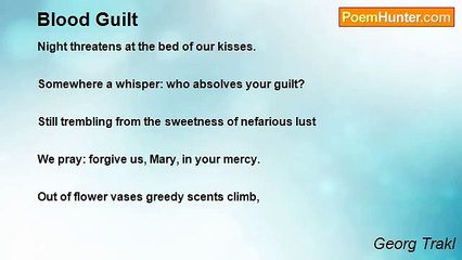 Georg Trakl - Blood Guilt