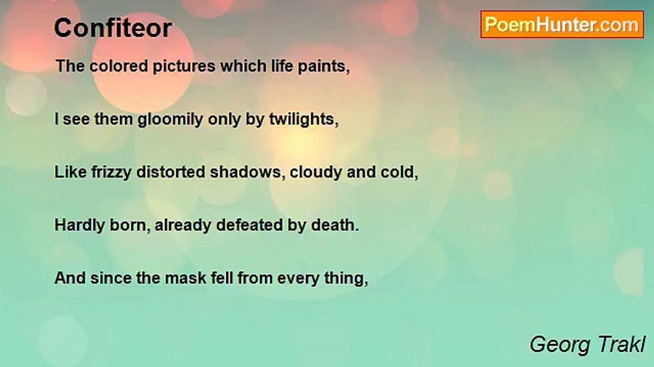 Georg Trakl - Confiteor