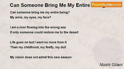 Noshi Gilani - Can Someone Bring Me My Entire Being?