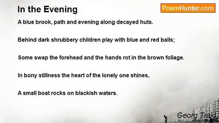 Georg Trakl - In the Evening